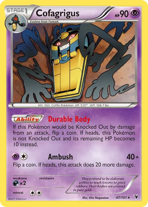 Cofagrigus, Noble Victories 47/101