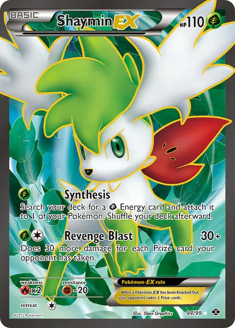Shaymin-EX, Next Destinies 94/99