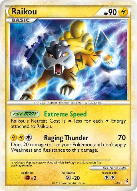 Raikou, Call of Legends SL9