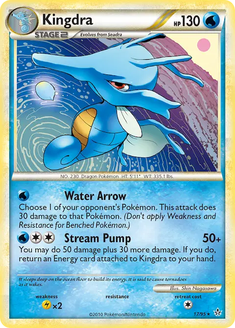 Kingdra, Unleashed 17/95