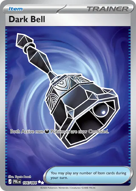 Dark Bell, Pitch Black 106/084