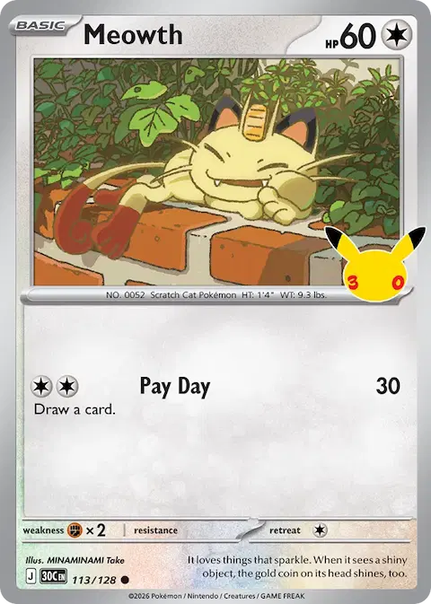 Meowth, 30th Celebration 113/128