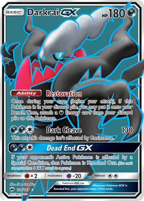 Darkrai GX, Burning Shadows 139/147