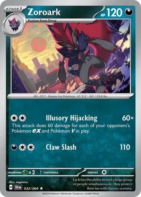 Zoroark, Shrouded Fable 032/064