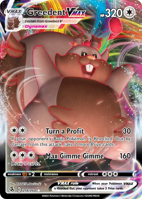 Greedent VMAX, Fusion Strike 218/264