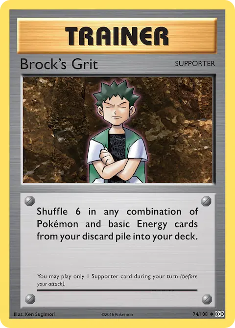 Brock's Grit, Evolutions 74/108
