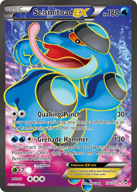 Seismitoad EX, Furious Fists 106/111